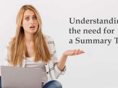 Understanding the need for a Summary Tool